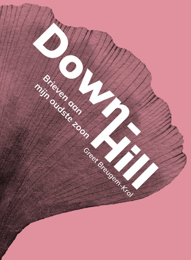 Down-Hill: Brieven aan mijn oudste zoon
